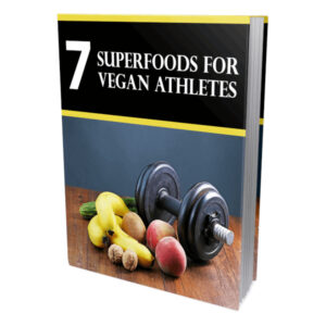 7 superfoods for vegan athletes