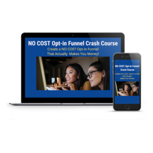 no cost opt in funnel crash course